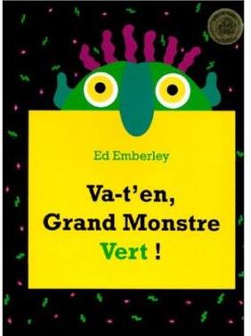 Va-t'en, Grand Monstre Vert!