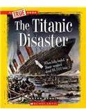 The Titanic Disaster