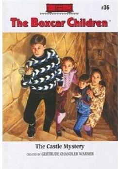 The Boxcar Children #36: The Castle Mystery