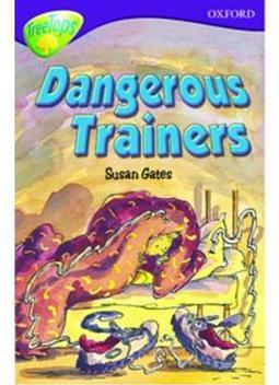 Dangerous trainers