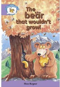 Literacy Edition Storyworlds Stage 8, Animal World, the Bear That Wouldn't Growl