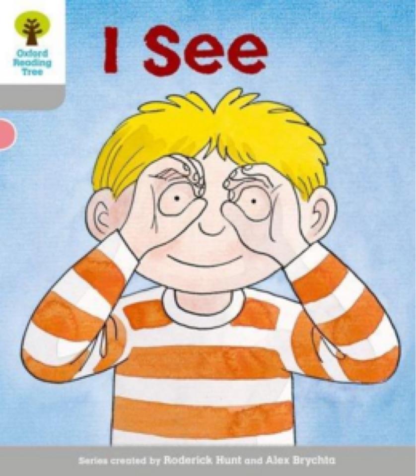 Oxford Reading Tree 1-24:I See