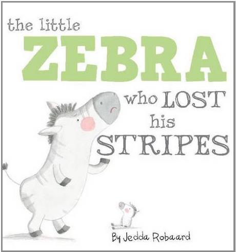 The Little Zebra Who Lost His Stripes