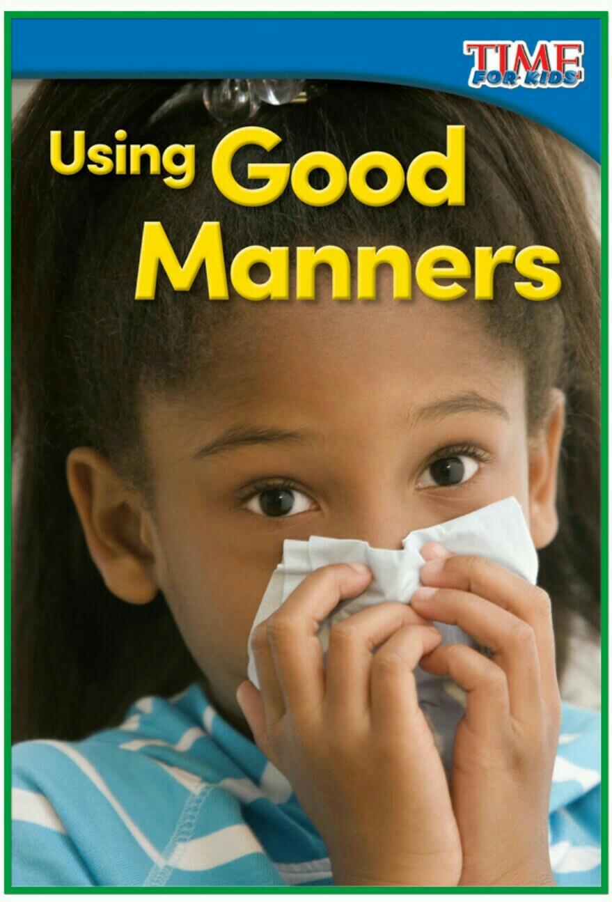 using good manners