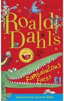 Roald Dahl&#039;s Fantabulous Facts