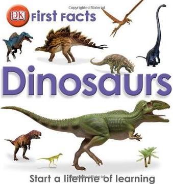 First Facts Dinosaurs