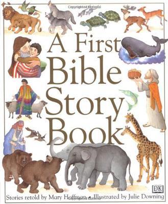 A First Bible Story Book