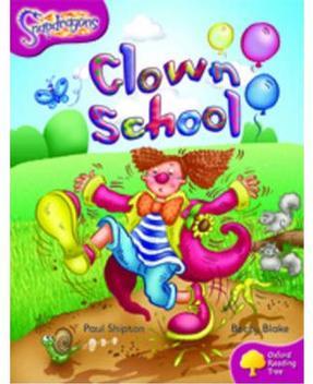 Oxford Reading Tree Level 10: Clown School