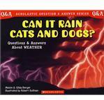 Can It Rain Cats and Dogs? Questions and Answers About Weather