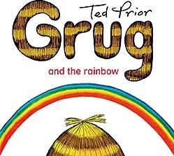 Grug and the Rainbow (Grug Series)