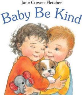 Baby Be Kind [Board book]