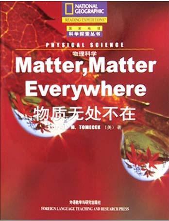 Matter, Matter Everywhere 物質(zhì)無處不在(物理科學)