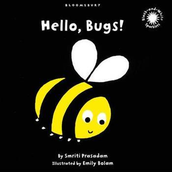 Hello, Bugs! Black and White Sparkler Board Book