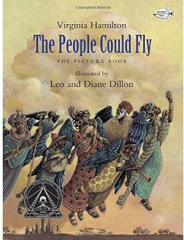 The People Could Fly: The Picture Book