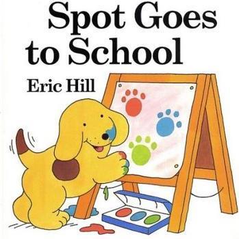 Spot Goes to School