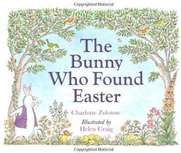 The Bunny Who Found Easter