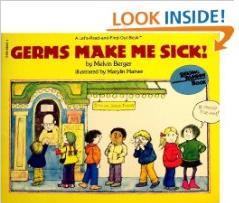 Germs Make Me Sick! (Revised Edition) (Let's-Read-and-Find-Out Science)