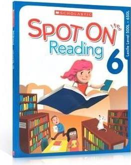 Scholastic Spot On Reading 6