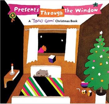 Presents Through the Window  A Taro Gomi Christm