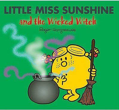 Little Miss Sunshine and the Wicked Witch