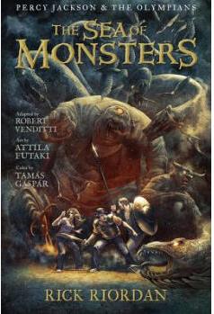 Percy Jackson and the Olympians: Sea of Monsters, The: The Graphic Novel