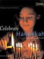 Celebrate Hanukkah  [6岁及以上]