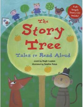 The Story Tree: Tales to Read Aloud [With CD]