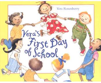 Vera's First Day of School  [04--07]