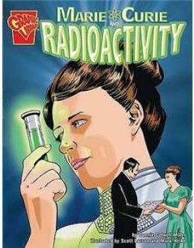 Marie Curie And Radioactivity, Sc