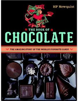 The Book of Chocolate  The Amazing Story of the   [08--12]