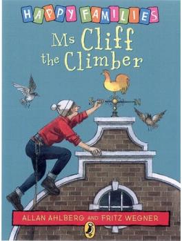 Ms. Cliff the Climber (Happy Families)  [5-7sui]