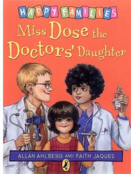 Miss Dose the Doctor's Daughter (Happy Families)  [5-7sui]