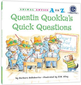 幼兒園里的26個(gè)開心果: 沒完沒了的問題 Animal Antics A to Z : Quentin Quokka's Quick Questions