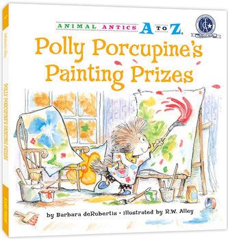 Animal Antics A to Z : Polly Porcupine's Painting Prizes