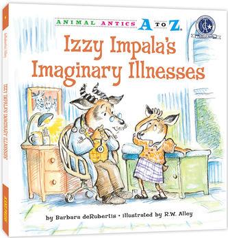 幼兒園里的26個開心果: 假裝生病 Animal Antics A to Z : Izzy Impala's Imaginary Illnesses