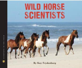 Wild Horse Scientists  [10-12sui]