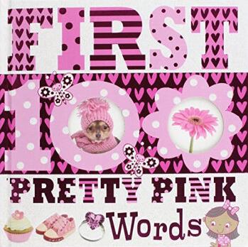 First 100 Pretty Pink Words