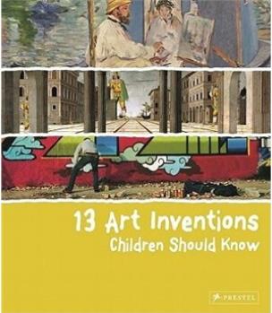 13 Art Inventions Children Should Know