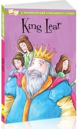 King Lear A Shakespeare Children's Story