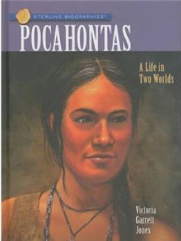 Sterling Biographies : Pocahontas  Sterling Biographies : 风中奇缘    [10岁及以上]