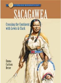 Sterling Biographies : Sacagawea  [10岁及以上]