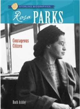 Sterling Biographies : Rosa Parks  Sterling Biographies : 罗莎. 帕克斯    [10岁及以上]