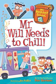 My Weirdest School #11: Mr. Will Needs to Chill!