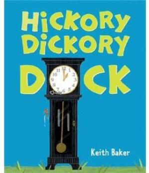 Hickory Dickory Dock  [4歲及以上]