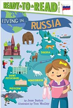 LIVING IN . . . RUSSIA