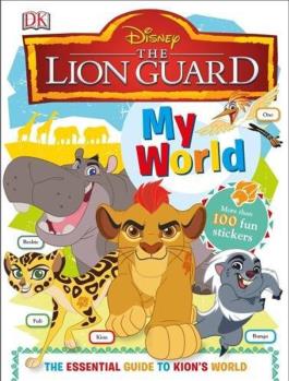 My World: Disney the Lion Guard