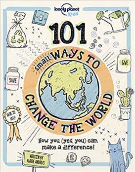 101 Small Ways to Change the World [AU/UK]