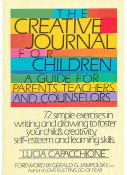 CREATIVE JOURNAL FOR CHILDREN(ISBN=9780877734970) 英文原版