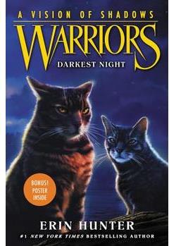 Warriors: A Vision of Shadows #4: Darkest Night