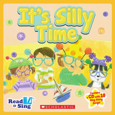 Read & Sing: It's Silly Time (with audio CD)[讀和唱: 這是無(wú)聊的時(shí)間(附音頻CD)]